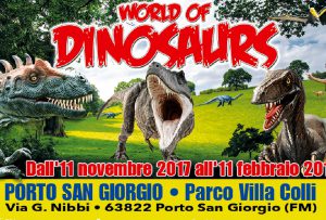 World of Dinosaurs • Porto San Giorgio (FM)